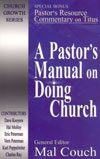A Pastor's Manual on Doing Church